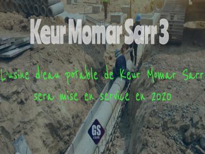l’usine d’eau potable de Keur Momar Sarr sera mise en service en 2020