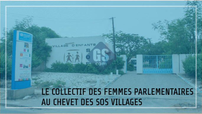 LE COLLECTIF DES FEMMES PARLEMENTAIRES AU CHEVET DES SOS VILLAGES
