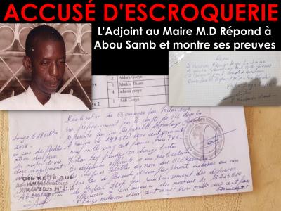 L’adjoint au Maire de Louga M.D répond à l’Entrepreuneur Abou Samb qui voulait abuser de sa confiance et de sa générosité : « Pour éviter la prison, Abou Samb m’avait proposé de préfinancer ....