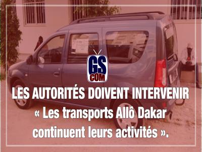Dr Mamadou Dieng : « Les transports Allô Dakar continuent leurs activités ».