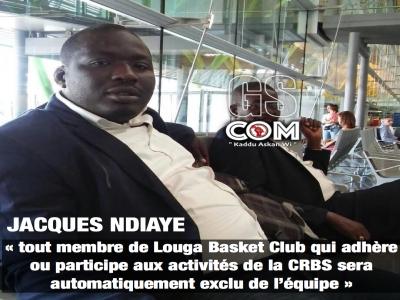 CRBS  : Le Président de Louga Basket Club se démarque et avertit .... 
