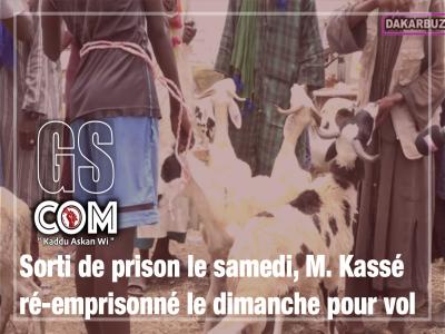 Sorti de prison le samedi, M. Kassé ré-emprisonné le dimanche pour vol