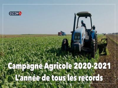 Campagne Agricole 2020-2021: L’année de tous les records