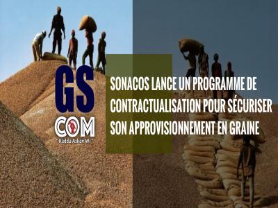 SONACOS LANCE UN PROGRAMME DE CONTRACTUALISATION POUR SÉCURISER SON APPROVISIONNEMENT EN GRAINE
