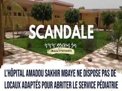 L’hôpital Amadou Sakhir Mbaye ne dispose pas de locaux adaptés pour abriter le service pédiatrie.