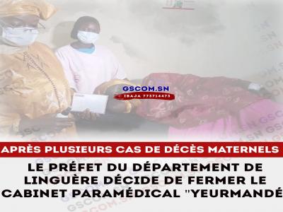 Le préfet du département de Linguère décide de fermer le cabinet paramédical 